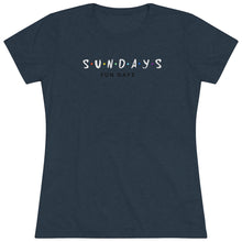 Load image into Gallery viewer, Sunday Funday Women's Triblend Tee