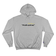 Load image into Gallery viewer, Champion Hoodie Elite Jamaica, &quot;Walk wid mi.&quot;
