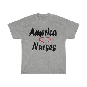 America Loves Nurses Unisex Heavy Cotton Tee.