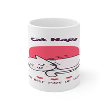 Load image into Gallery viewer, Cat Naps Mug 11oz.
